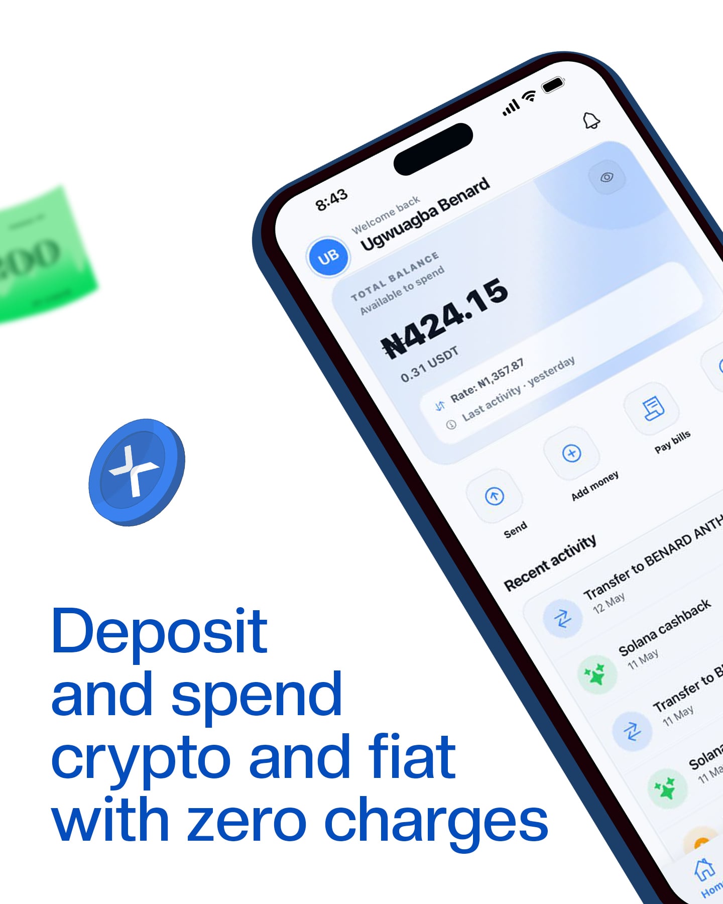 Xpend wallet home, total balance ₦424.15 with send / add money / pay bills actions