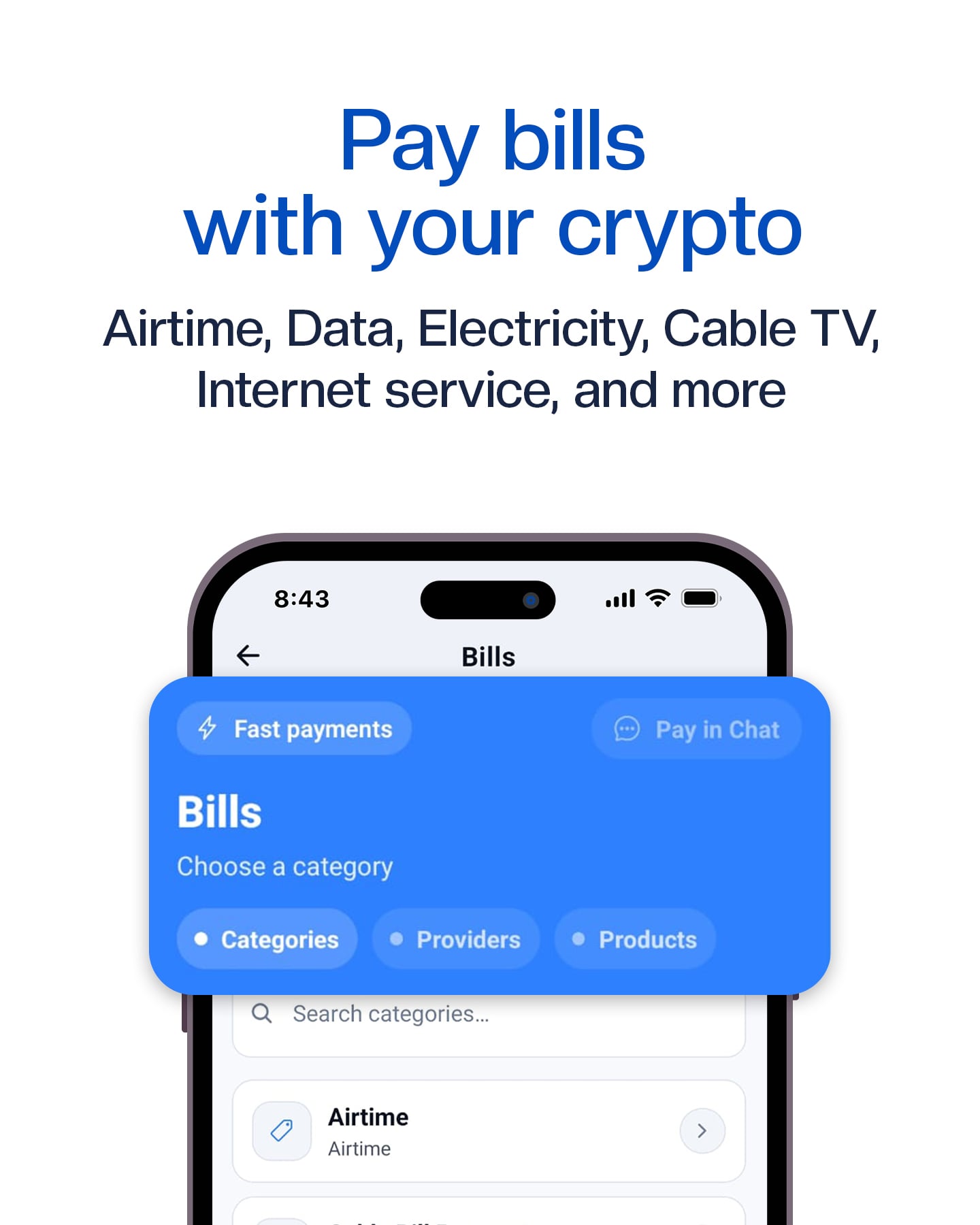Pay bills with crypto, airtime, data, electricity, cable TV, internet